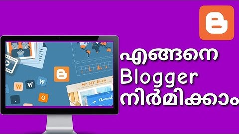 How to make a blog. Malayalam