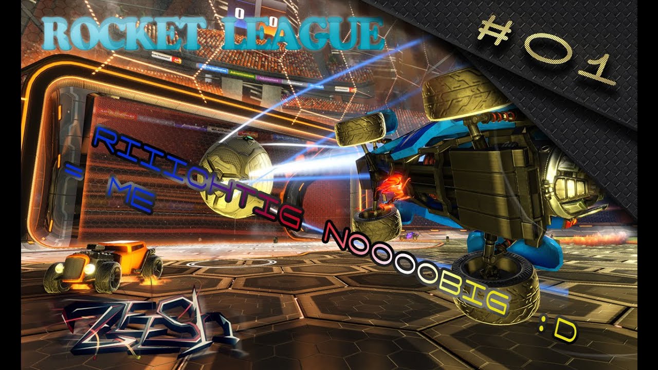 Let's Play Rocket League #01 | Richtig Noobig :D = Me  | Deutsch