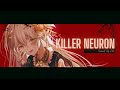 Killer neuron (藍月なくる) ver. eili