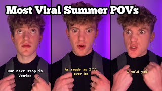 BRAD MARTIN MOST VIRAL POVS | Summer 2022