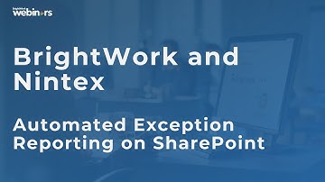 BrightWork and Nintex : Automated Exception Reporting