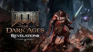 Stream ~  DOOM: The Dark Ages Revelations ~ (  ФИНАЛ ? )