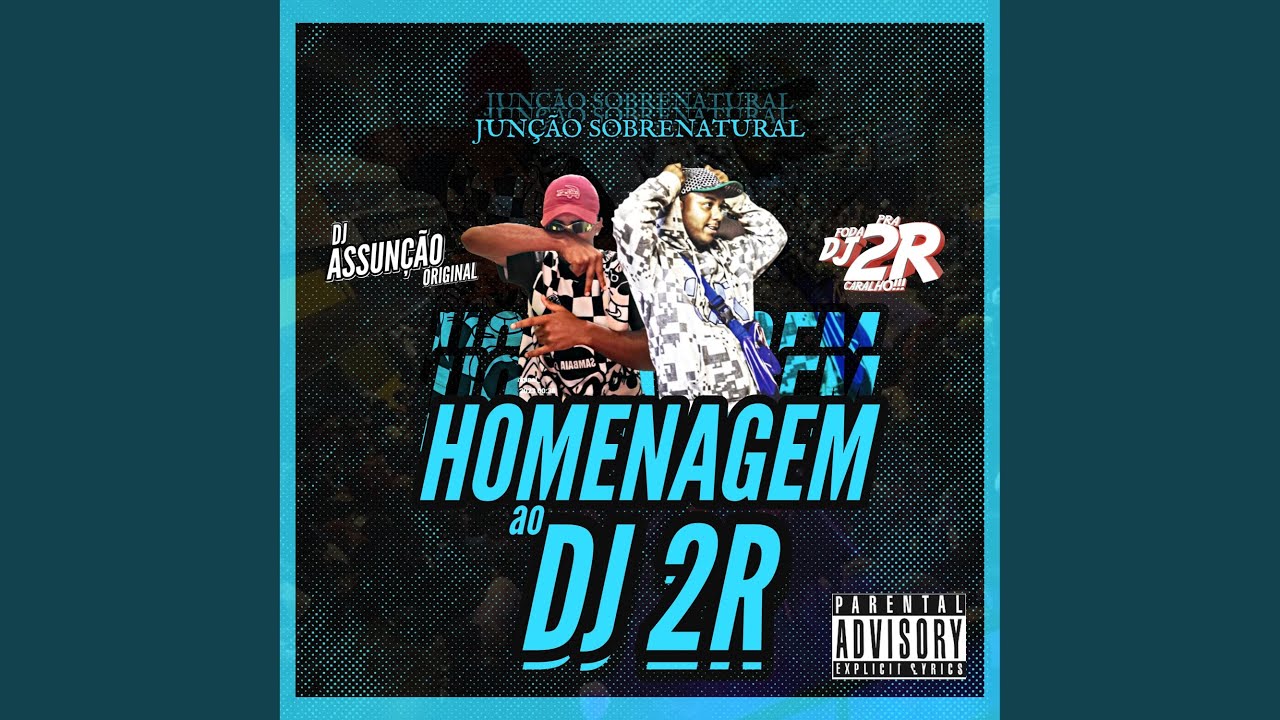 Homenagem ao DJ 2R (Junção Sobrenatural) adlı videoyu YouTube'da izle Homenagem ao DJ 2R (Junção Sobrenatural) adlı videoyu YouTube'da izle