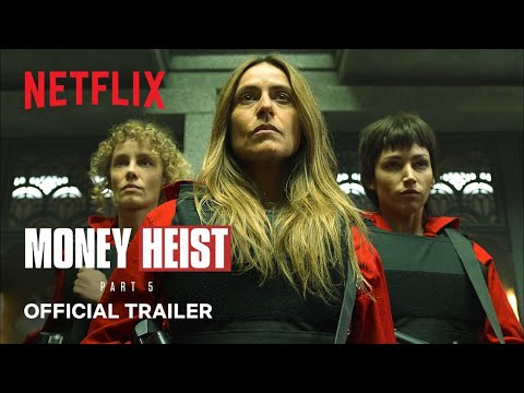 Money Heist Part 5 Vol 1  Official Trailer  Netflix