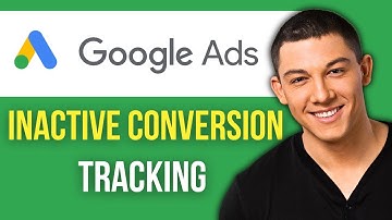 How to Fix Inactive Conversion Tracking in Google Ads