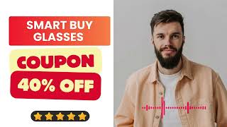SmartBuyGlasses Coupon Code Discount Code 40% OFF Smart Buy Glasses Discount Code