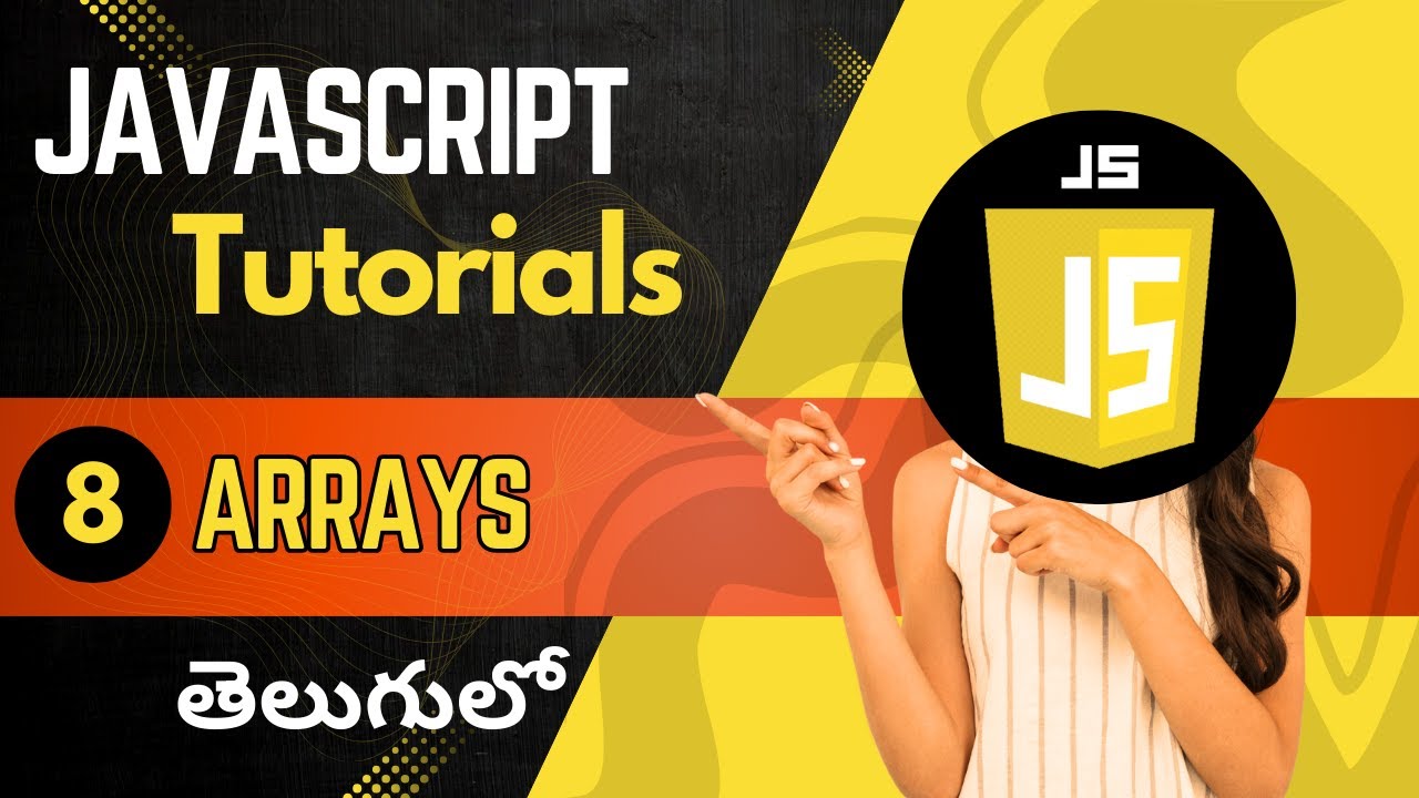 JavaScript Arrays in Telugu - YouTube