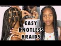 Easy Knotless Braids How To | Beginner Friendly For At Home Use