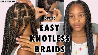 Easy Knotless Braids How To | Beginner Friendly For At Home Use