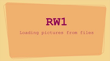 RW1-012: Loading pictures from files