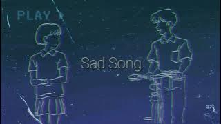 1 min. Song lyrics ( Sad Song)- Nightcore