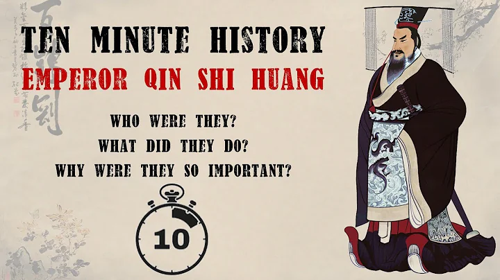 10 Minute History: Emperor Qin Shi Huang - DayDayNews