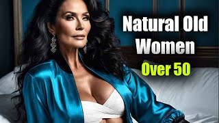 Must See 🔥The Allure Of A Woman Over 50, Natural, Classy, And Timelessly Radiant At 50 | Old