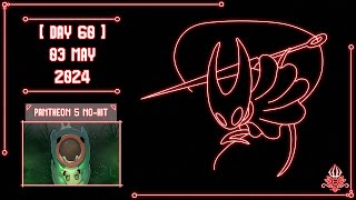 [Hollow Knight] Trying to P5 No Hit until Silksong releases  Day 60