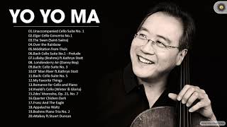 Yo Yo Ma Greatest Hits Full Album 2021 - Yo Yo Ma Best Cello Collection