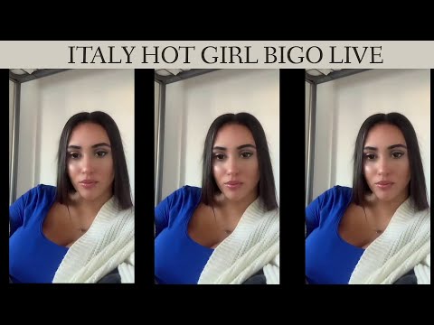 Italy Hot Girl Periscope Live Broadcast || Bigo Ki Duniya