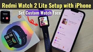 Redmi Watch 2 Lite with iPhone - Setup Guide, Custom Watch Face & Features | Mi Fitness App in Hindi screenshot 2