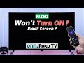 Fix- Onn. Roku That Won't Turn On! [Black Screen]