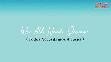 Danny Gokey - We All Need Jesus ( Letra En Español ) feat. Koryn Hawthorne