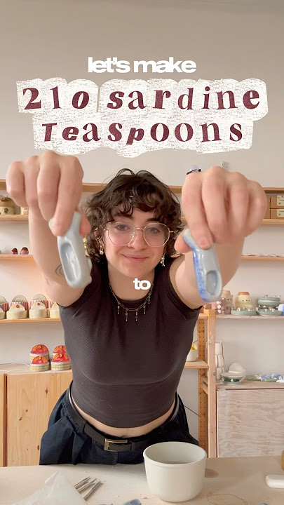 making 210 ceramic sardine teaspoons