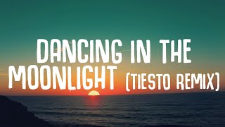 Jubel - Dancing In The Moonlight (Lyrics) ft. NEIMY (Tiesto Remix)