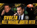 NUOVA CALCIOPOLI: ALTRE RIVELAZIONI da altri ARBITRI, L'INTER RISCHIA GROSSO?