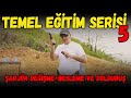 Temel Eğitim Serisi | 5 - Şarjör Değişme-Besleme ve Dolduruş Şekilleri