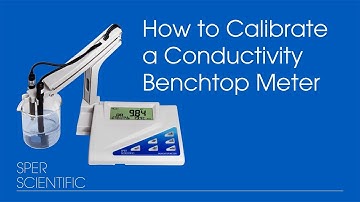 How to Calibrate a Conductivity Bench Top Meter