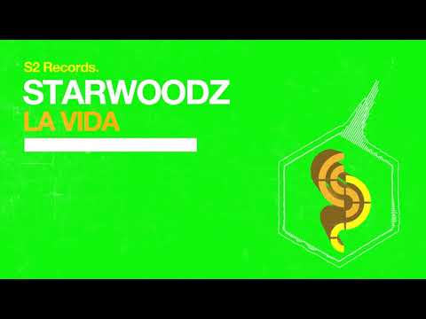 Starwoodz - La Vida