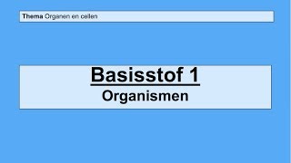 Vmbo 3 Organen En Cellen Basisstof 1 Organismen