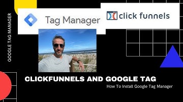 How to install Google Tag manager on clickfunnels