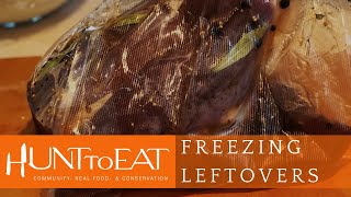 How to freeze leftovers