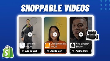 Add Shoppable Videos to Shopify Without Subscription | Easy and Fast