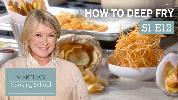 Martha Stewart Teaches You How to Deep Fry Foods |...