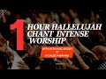 1 hour intense worship| Hallelujah ~Nathaniel Bassey FT Ntokozo Mbambo