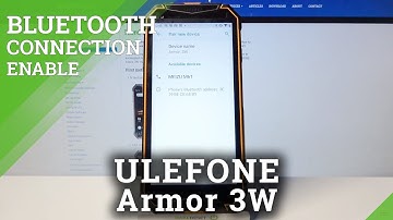 ULEFONE Armor 3W – Share Data with Device & Turn On Bluetooth Connection