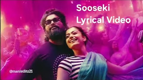 Sooseki Full Song Lyrics | Pushpa 2 The Rule | Allu Arjun | Rashmika | DSP | Shreya Ghoshal |Sukumar