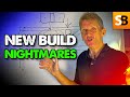 New Build Home Nightmares That CAN be Avoided