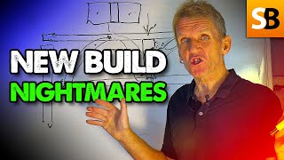 New Build Home Nightmares That CAN be Avoided