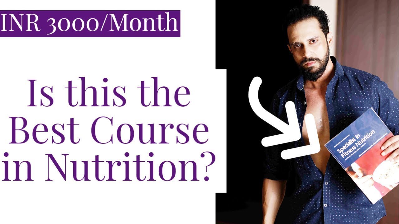Why this is the Best International Nutrition Course || 3000 Rs per Month