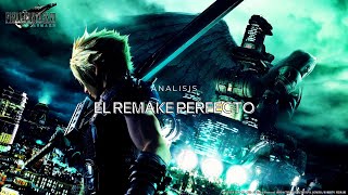 Análisis a Final Fantasy Remake | El REMAKE PERFECTO