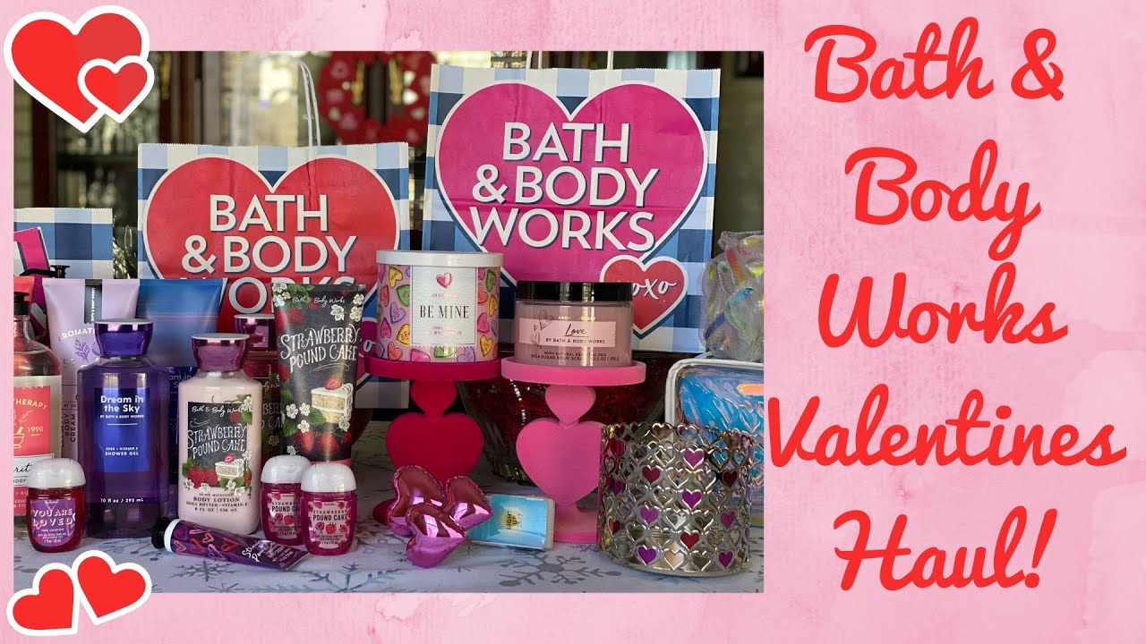 Valentines Bath & Body Works HaulSpring 2020 YouTube