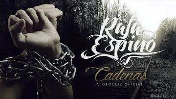 Rafa Espino - Cadenas (Prod. Alonso) [Videoclip Oficial]