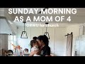 SUNDAY MORNING ROUTINE AS A MOM OF 4 - CHURCH EDITION