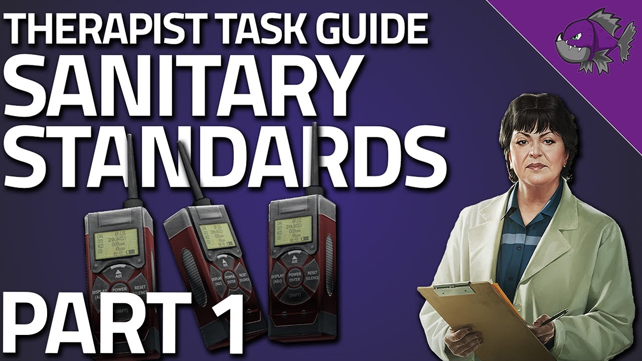 Sanitary Standards Part 1 - Therapist Task Guide - Escape From Tarkov