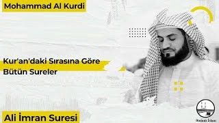 Mohammad Al Kurdi Ali İmran Suresi (Surah Al Imran)