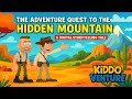 Journey to the Hidden Mountain: An Adventure Quest