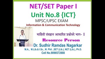 NET/SET Paper I Unit No.8 ICT  ( Information & Communication Technology) By Dr.Sudhir Nagarkar