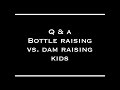 Q&amp;A on Bottle vs  Dam Raising Dairy Goat Kids