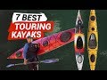 7 Best Kayaks For Touring 2020